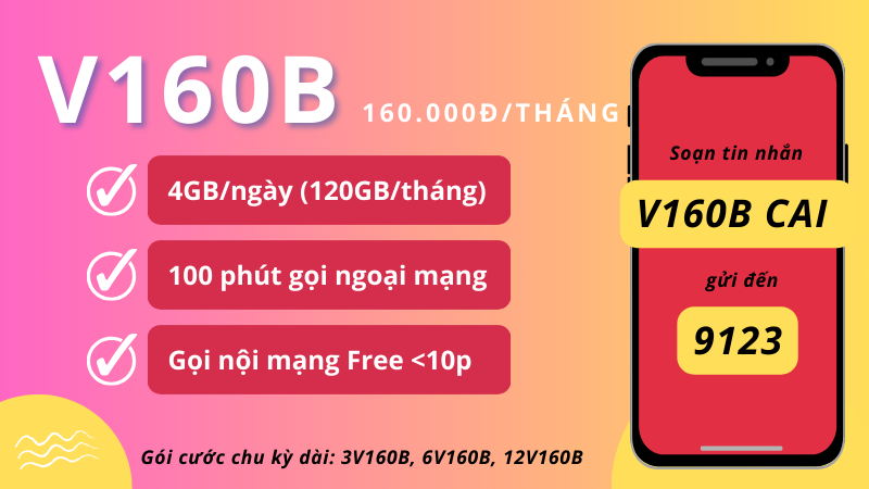 Đăng ký gói cước V160B Viettel khuyến mãi data và gọi 