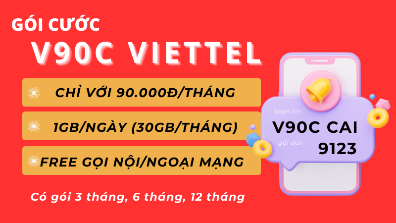 Đăng ký gói cước V90C Viettel có 30GB data và gọi miễn phí 