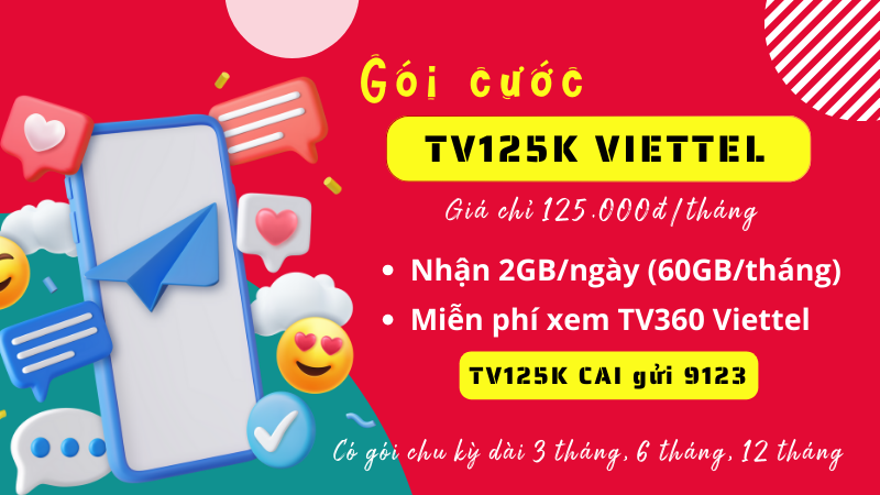 Đăng ký gói cước TV125K Viettel có 60GB và xem TV360 Viettel 