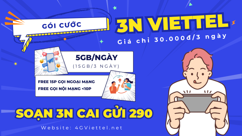 Cách đăng ký gói cước 3N Viettel rinh data và gọi dùng 3 ngày 