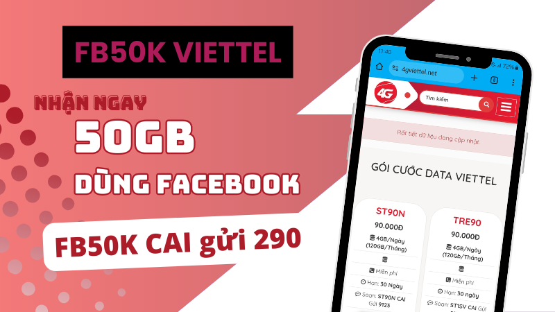 Đăng ký gói FB50K Viettel miễn phí 50GB dùng Facebook