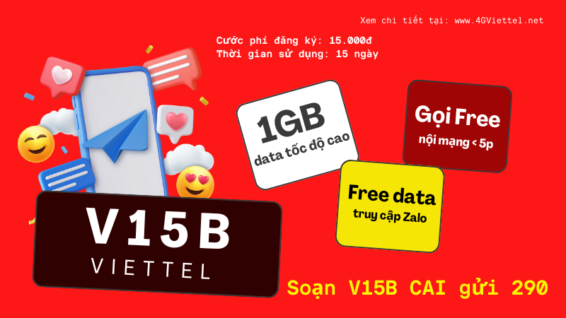 Cách đăng ký gói cước V15B Viettel có 1GB, gọi thả ga 15 ngày 