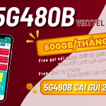 Đăng ký gói 5G480B Viettel ưu đãi 600GB, miễn phí gọi, và nhiều tiện ích giải trí