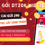 Đăng ký gói DT20K Viettel đổi 20k tài khoản chính lấy 100k tài khoản khuyến mãi