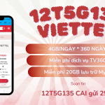 Đăng ký gói 12T5G135 Viettel miễn phí 4GB/ngày liên tiếp suốt 12 tháng